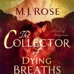 mj rose  the collector of dying breaths