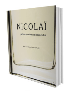 NICOLAI, Parfumeur créateur: un métier d’artiste  by Patricia de nicolai