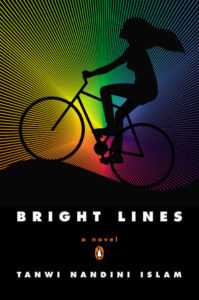 Bright Lines  Novel Tanwi Nandini Islam