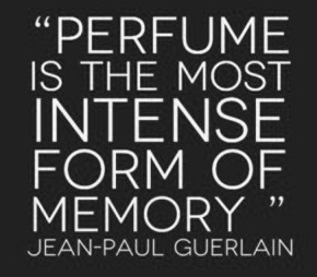 perfumeis-the-most-intense-form-of-memoryjean-paul-guerlain