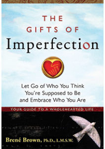 the-gift-of-imperfection-by-dr-brene-brown-american-writer