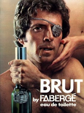 Brut cologne 19770s hyper masculinity
