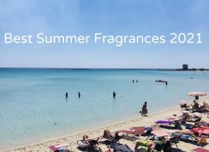 Best Summer 2021 Fragrances