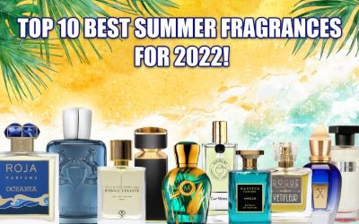 Top 10 Best Fragrances for Summer 2022