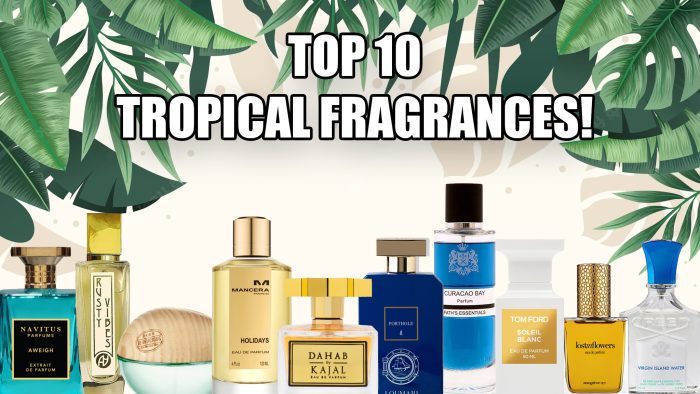 Best Tropical Fragrances 2022