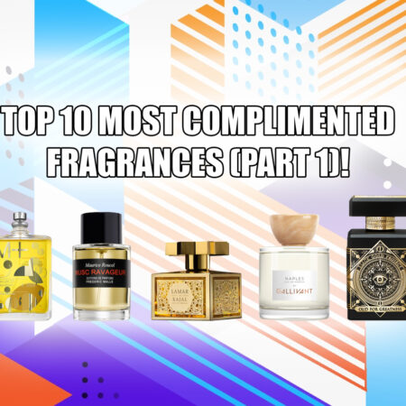 What fragrances get the most compliments