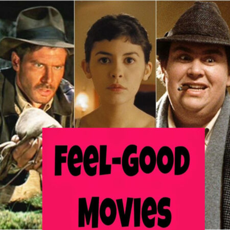 What are the best feel good movies