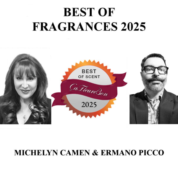 Best Of Fragrances 2025 - Michelyn Camen and Ermano Picco